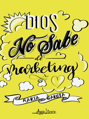 cover image of Dios no sabe de marketing